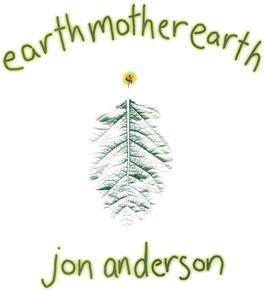 Jon Anderson - Earth Mother Earth - VINYL LP