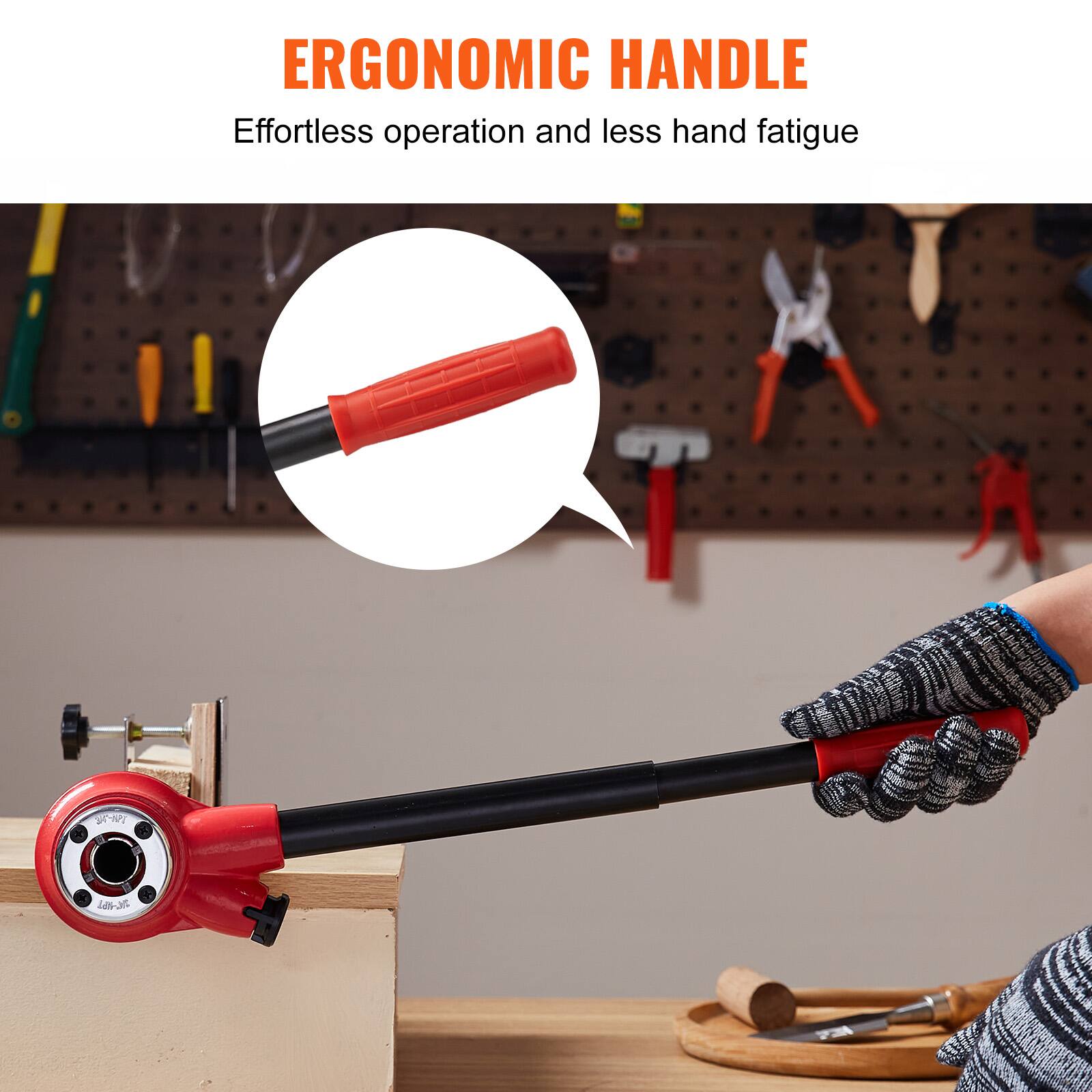 ERGONOMIC HANDLE  
Effortless operation and less hand fatigue