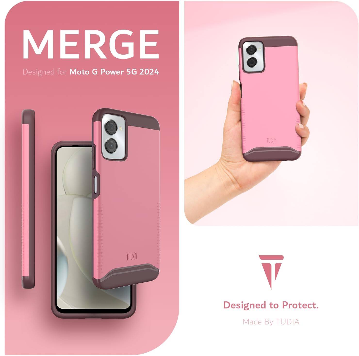 MERGE  
Designed for Moto G Power 5G 2024  

Designed to Protect.  
Made By TUDIA