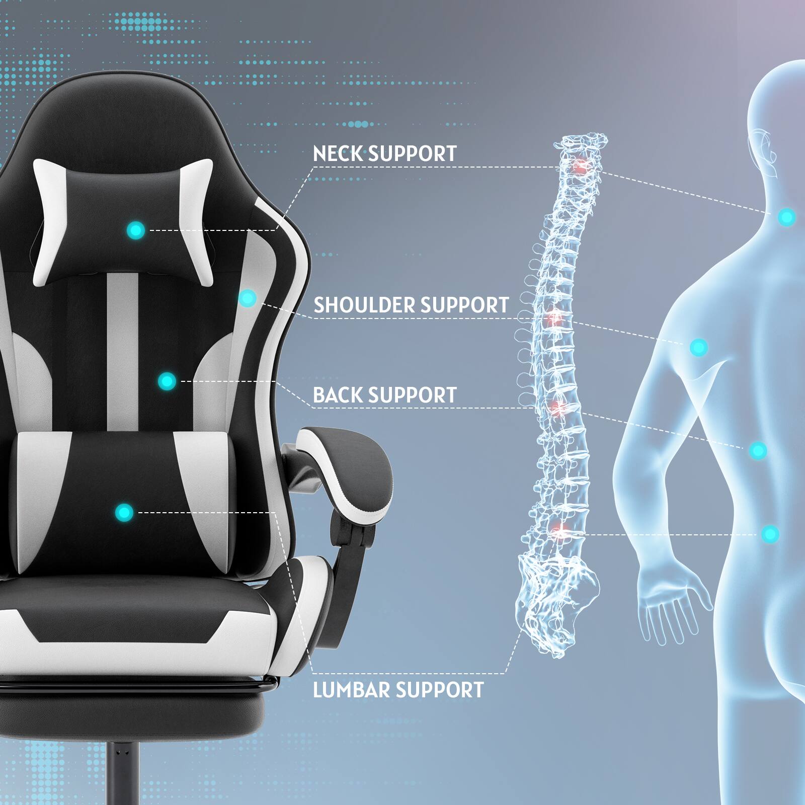NECK SUPPORT  
SHOULDER SUPPORT  
BACK SUPPORT  
LUMBAR SUPPORT