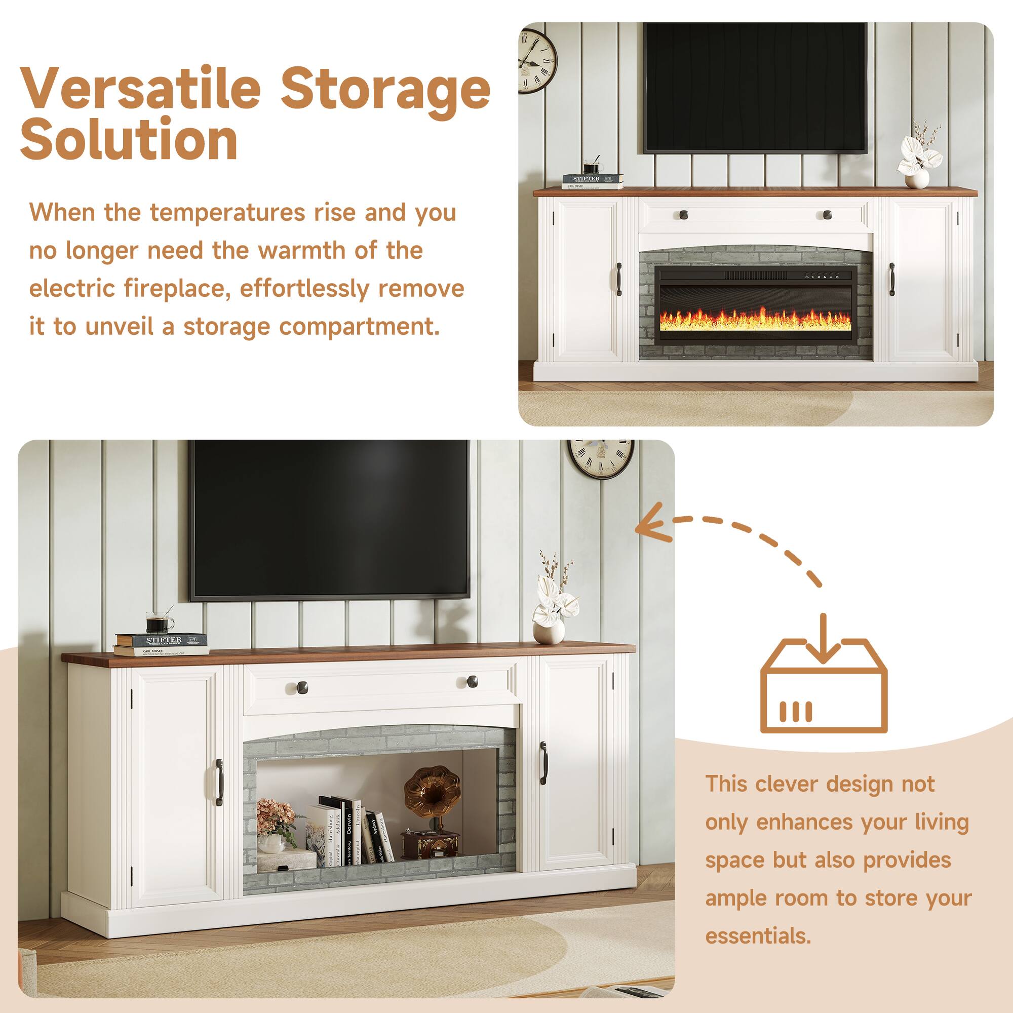 Versatile Storage Solution

When the temperatures rise and you no longer need the warmth of the electric fireplace, effortlessly remove it to unveil a storage compartment.

This clever design not only enhances your living space but also provides ample room to store your essentials.