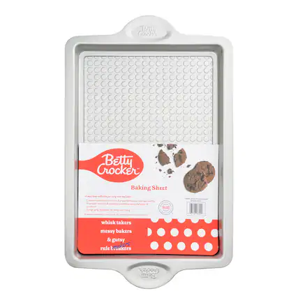 Betty Crocker
Baking Sheet
A must-have collection for every cook and baker!
Carbon steel construction for performance and durability
Premium non-stick coating promotes easy release of product
Betty Large grip handles for easy carrying
Explore www.bettycrocker.com for recipe ideas and inspiration!
whisk takers
messy bakers & gutsy rule breakers