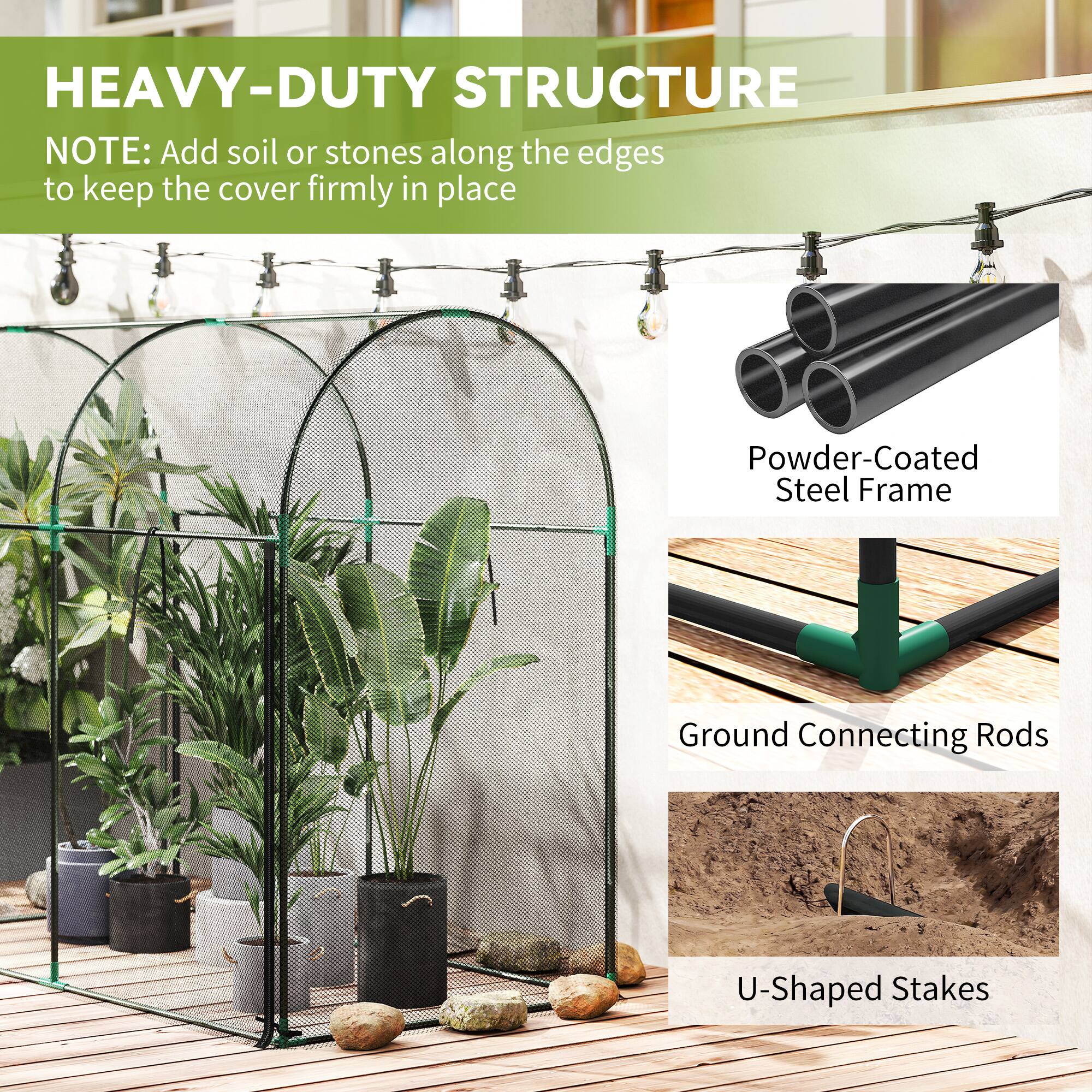 HEAVY-DUTY STRUCTURE  
NOTE: Add soil or stones along the edges to keep the cover firmly in place  

- Powder-Coated Steel Frame  
- Ground Connecting Rods  
- U-Shaped Stakes