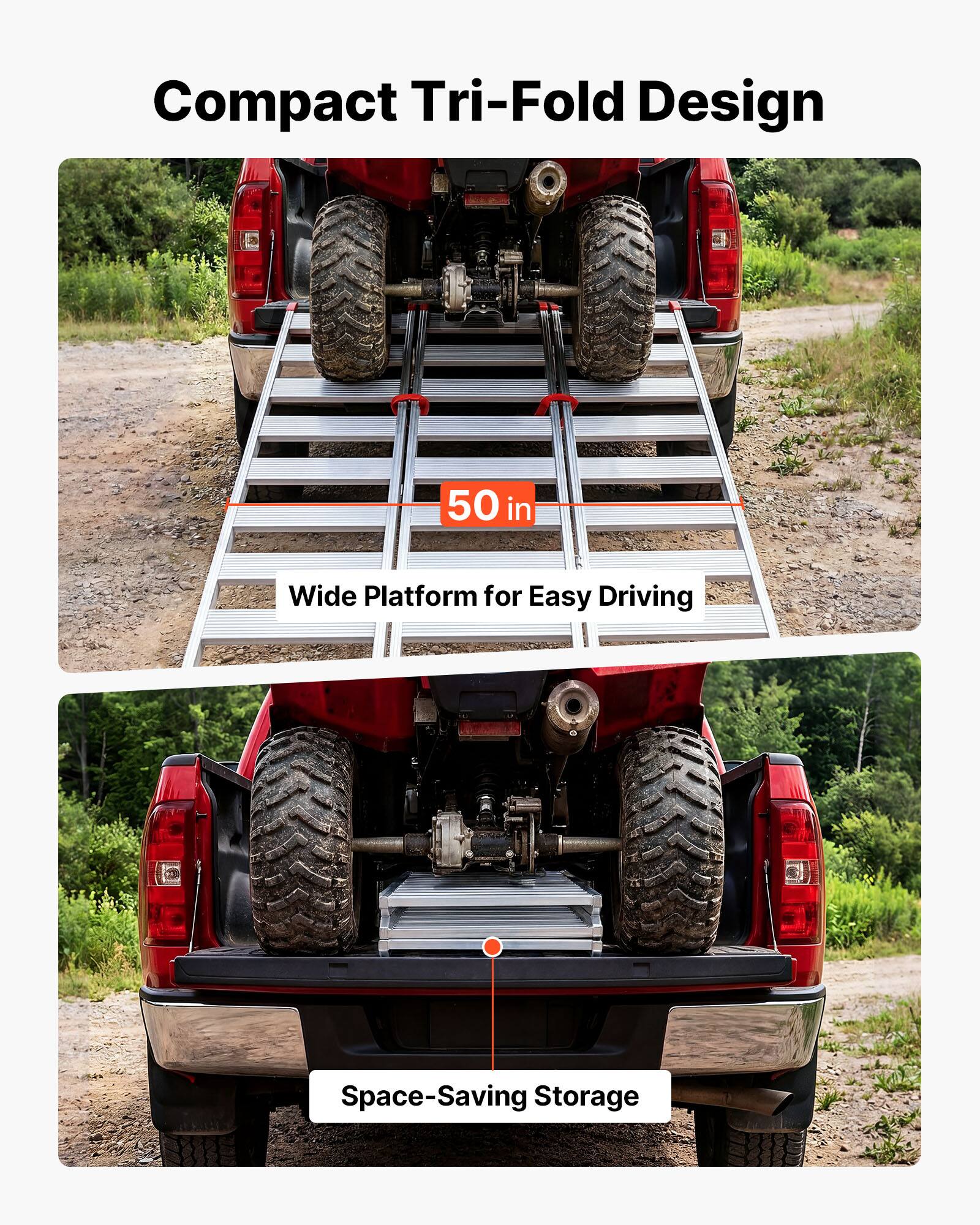 Compact Tri-Fold Design  
50 in Wide Platform for Easy Driving  
Space-Saving Storage