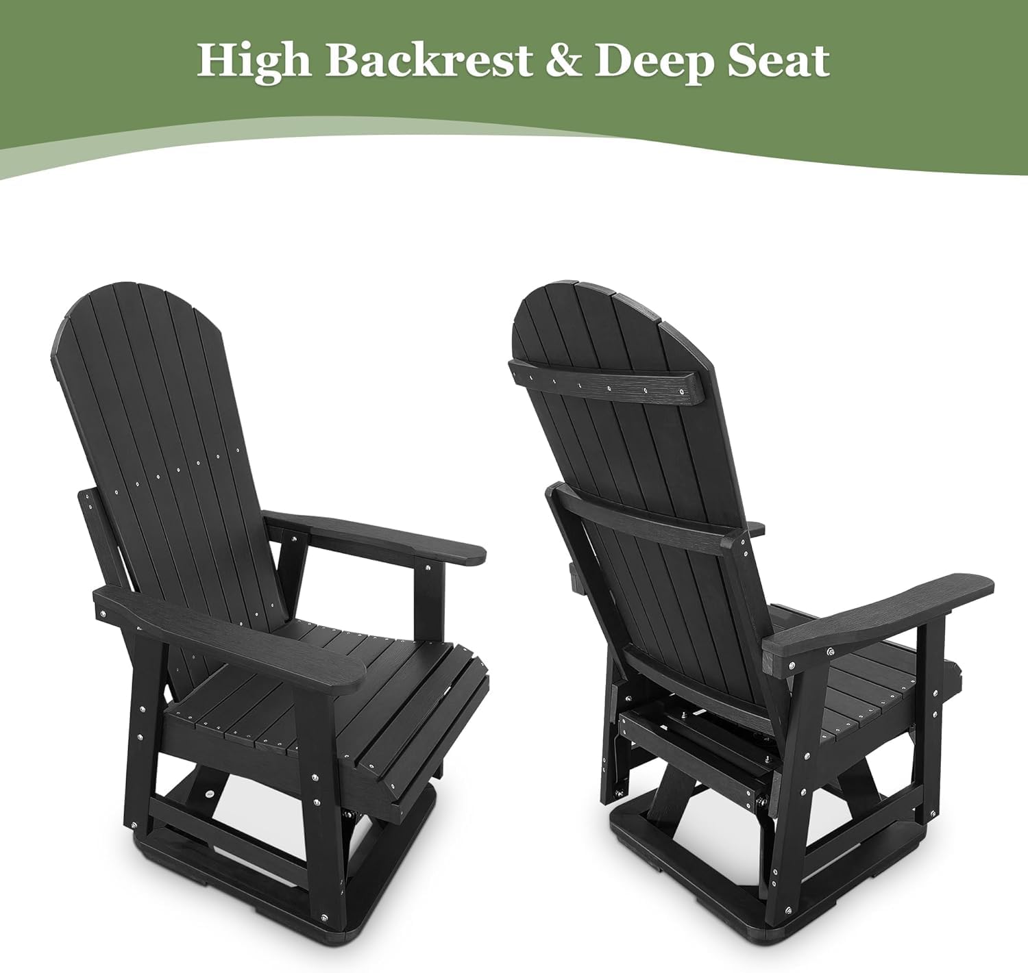 High Backrest & Deep Seat