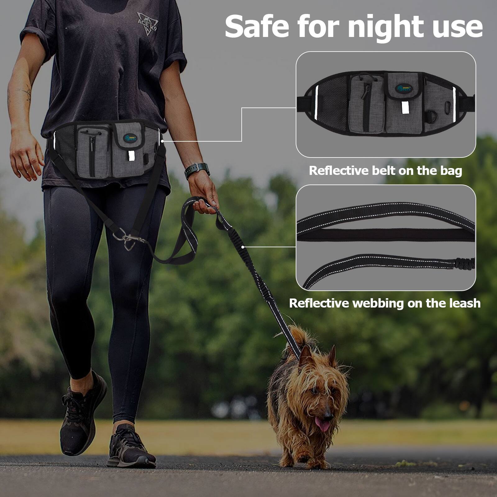 Safe for night use

- Reflective belt on the bag
- Reflective webbing on the leash