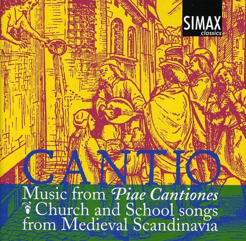 SIMAX classics

CANTIO

Music from Piae Cantiones  
Church and School songs  
from Medieval Scandinavia
