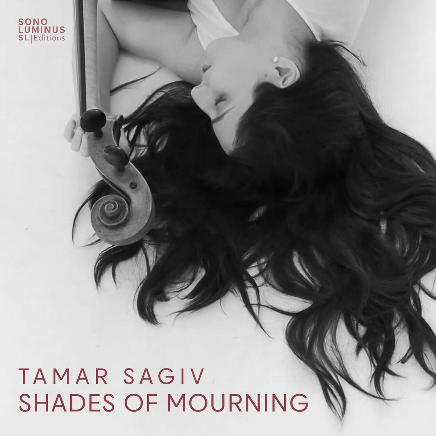 SONO LUMINUS  
SL|Editions  

TAMAR SAGIV  
SHADES OF MOURNING