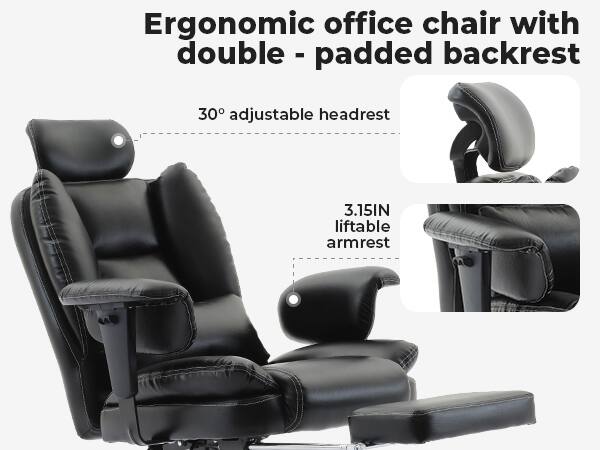 Ergonomic office chair with double - padded backrest

30° adjustable headrest

3.15IN liftable armrest
