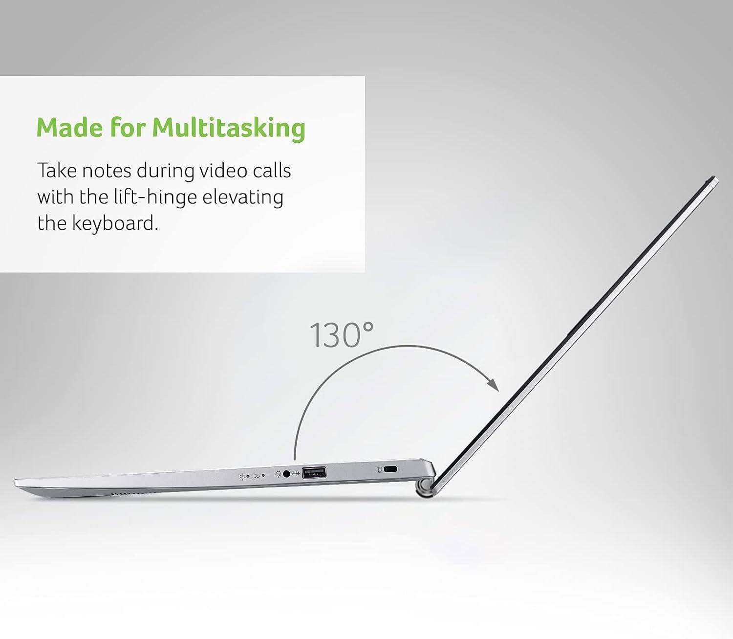 Made for Multitasking

Take notes during video calls with the lift-hinge elevating the keyboard.

130°