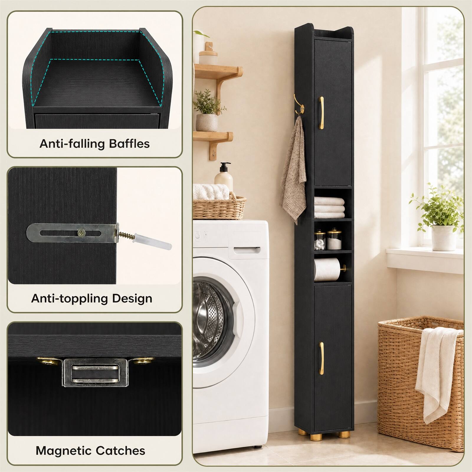 Anti-falling Baffles  
Anti-toppling Design  
Magnetic Catches