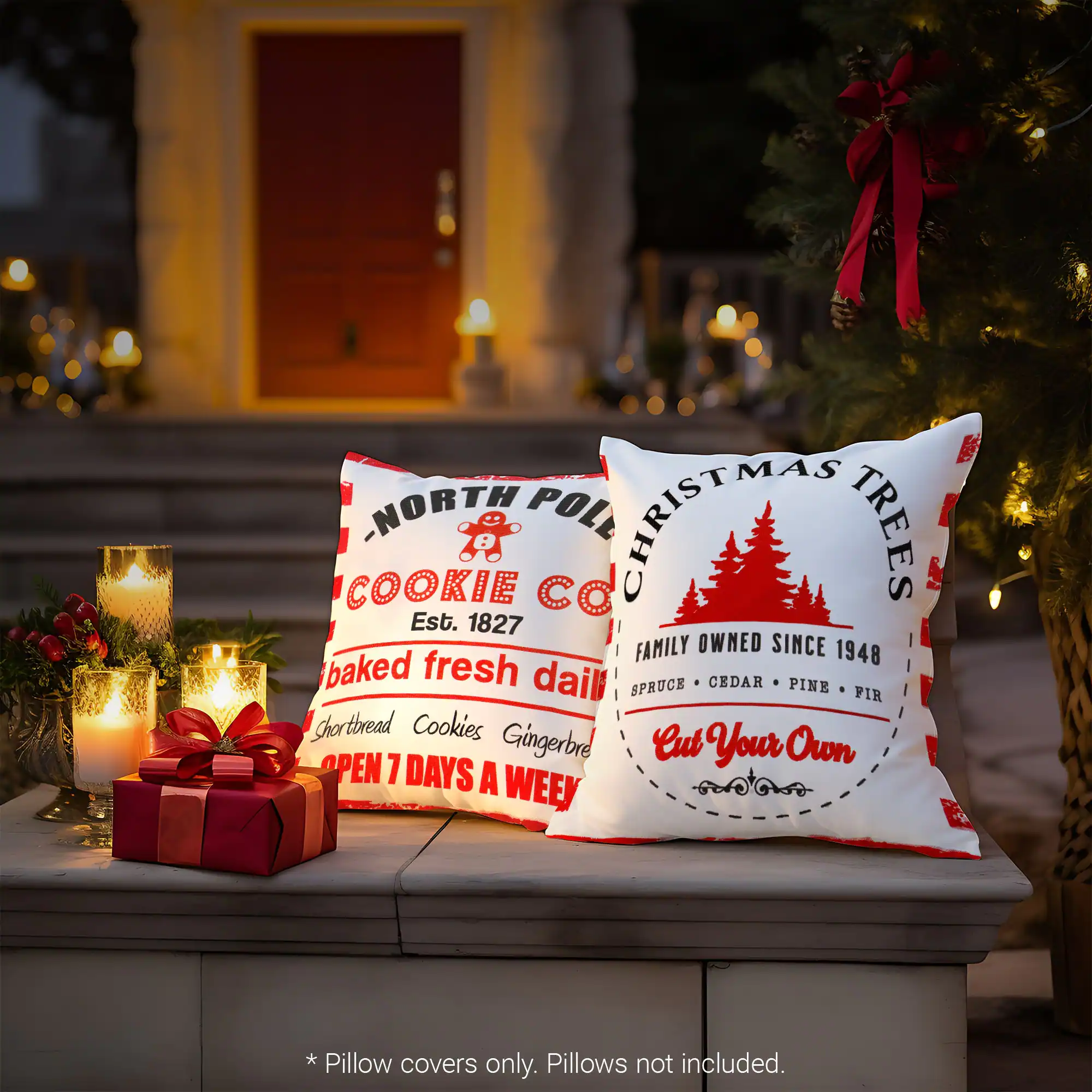 MAS - NORTH POLL CHRISTMAS TREES COOKIE CO Est. 1827 FAMILY OWNED SINCE 1948 baked fresh daily SPRUCE CEDAR PINE FIR Shortbread Cookies Gingerbread Cut Your Own OPEN 7 DAYS A WEEK *Pillow covers only. Pillows not included.