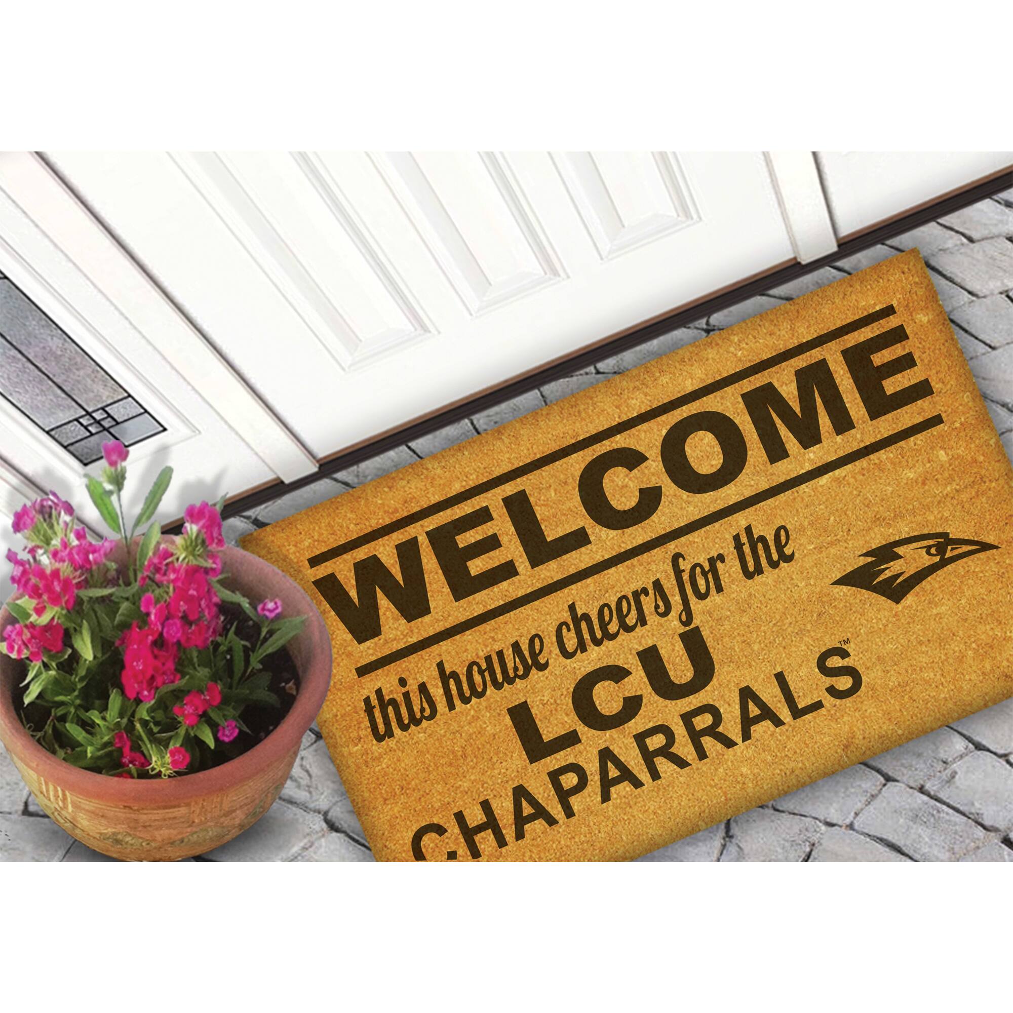 WELCOME  
this house cheers for the  
LCU CHAPARRALS
