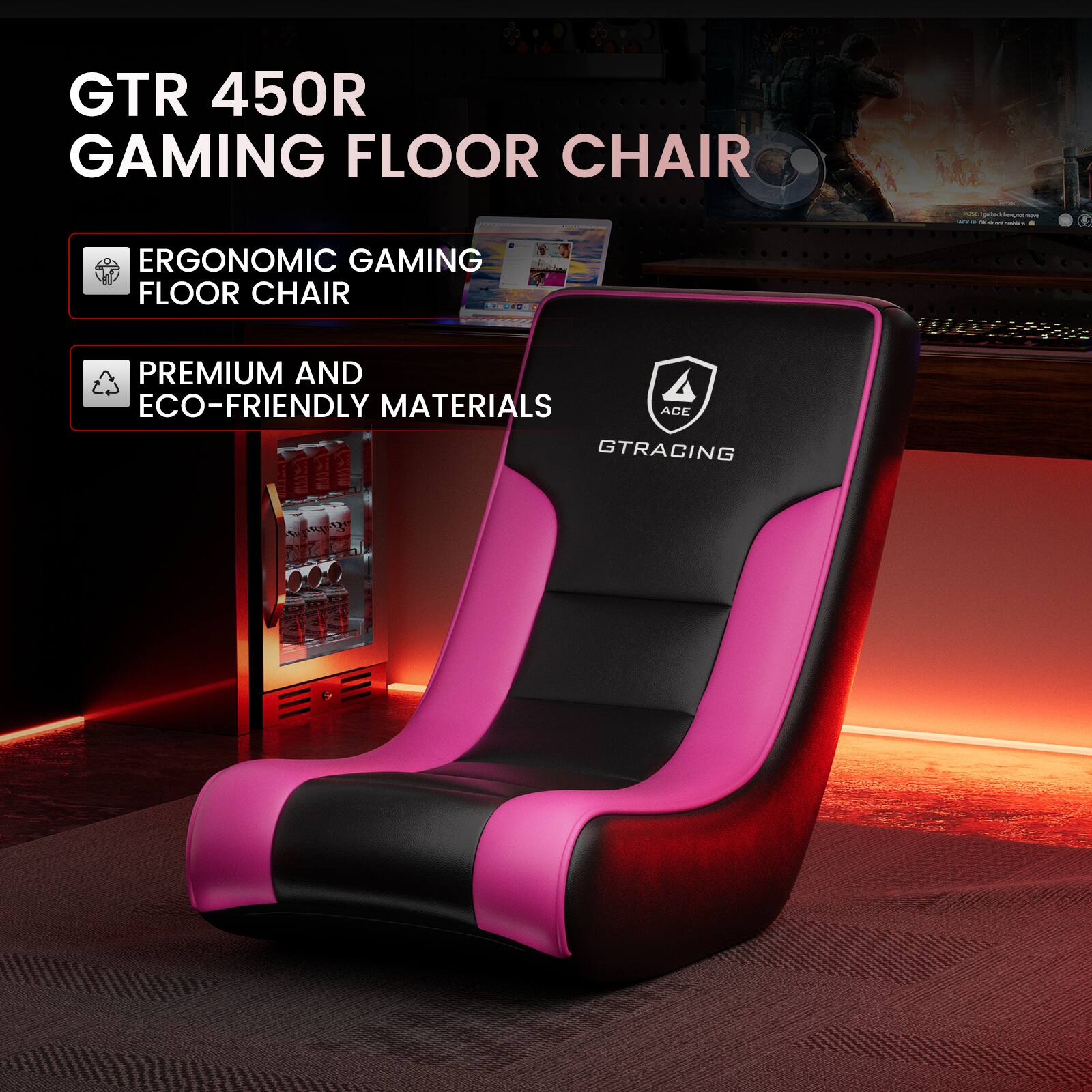 GTR 450R GAMING FLOOR CHAIR

- ERGONOMIC GAMING FLOOR CHAIR
- PREMIUM AND ECO-FRIENDLY MATERIALS

GTRACING