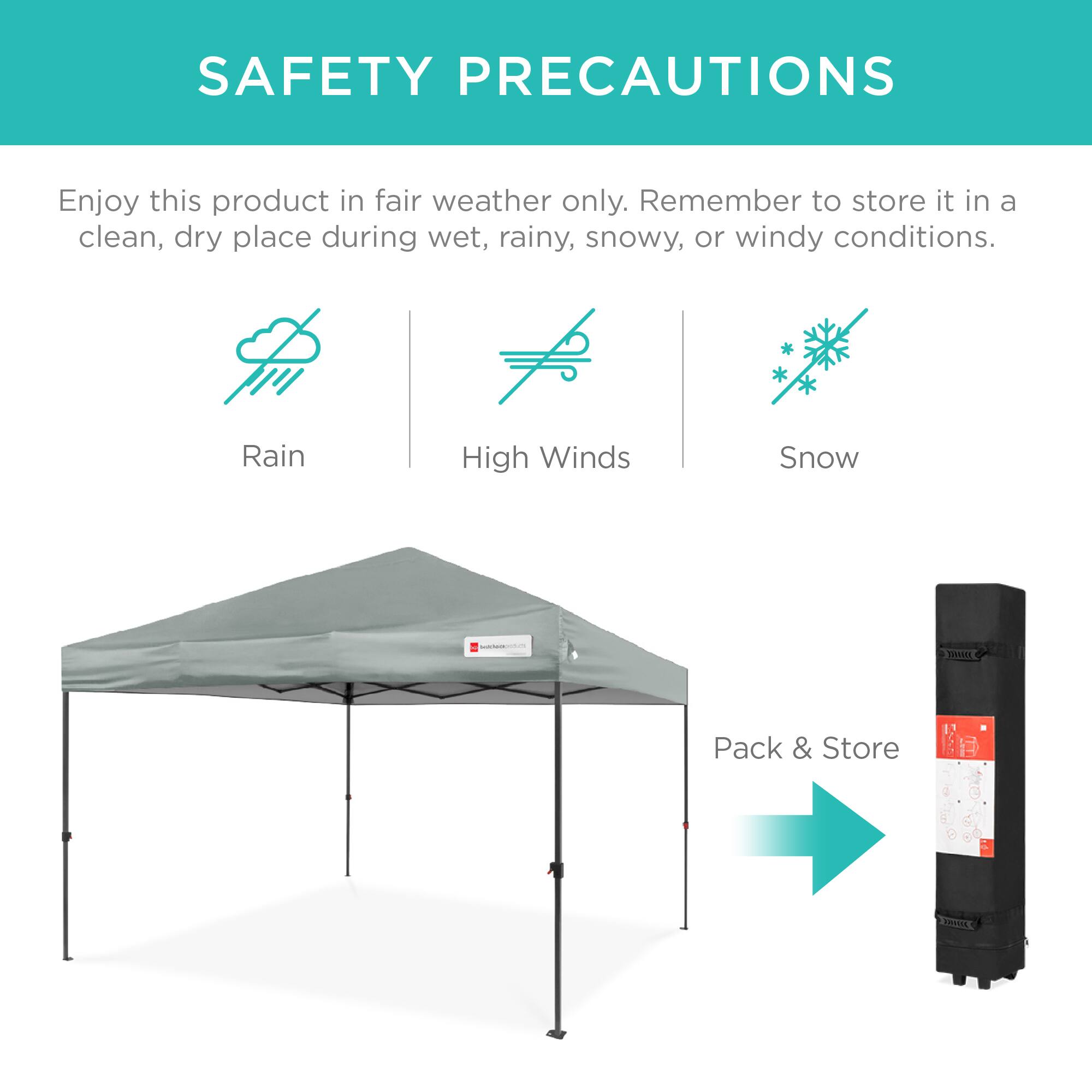 SAFETY PRECAUTIONS

Enjoy this product in fair weather only. Remember to store it in a clean, dry place during wet, rainy, snowy, or windy conditions.

Rain  
High Winds  
Snow  

Pack & Store