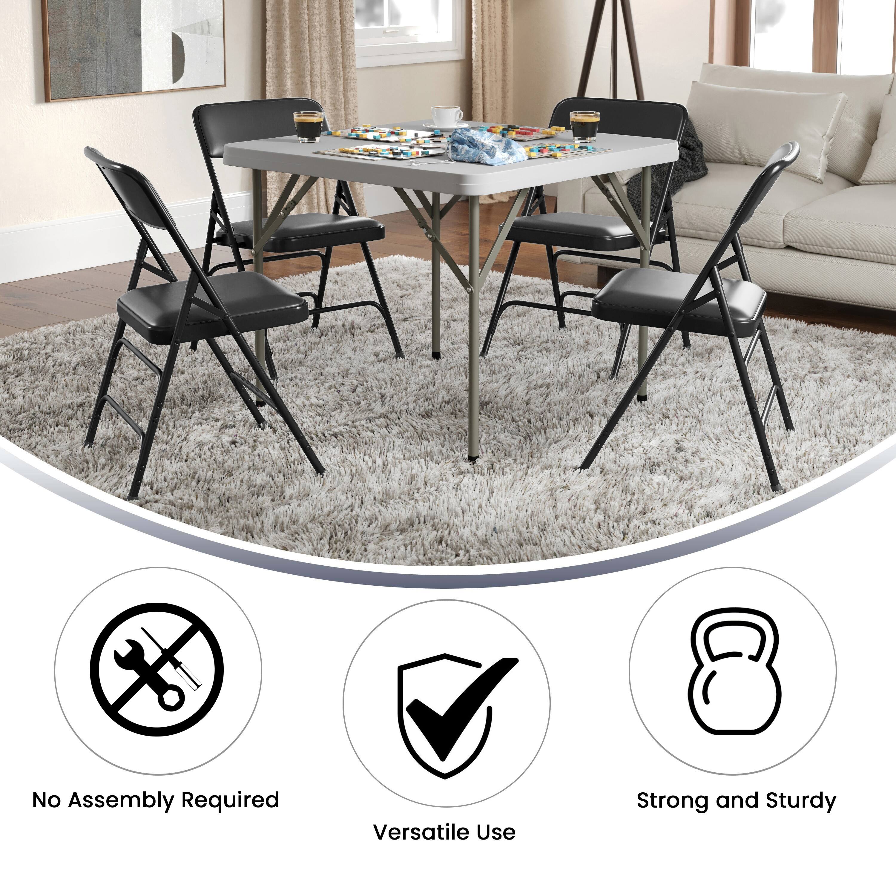 No Assembly Required  
Versatile Use  
Strong and Sturdy