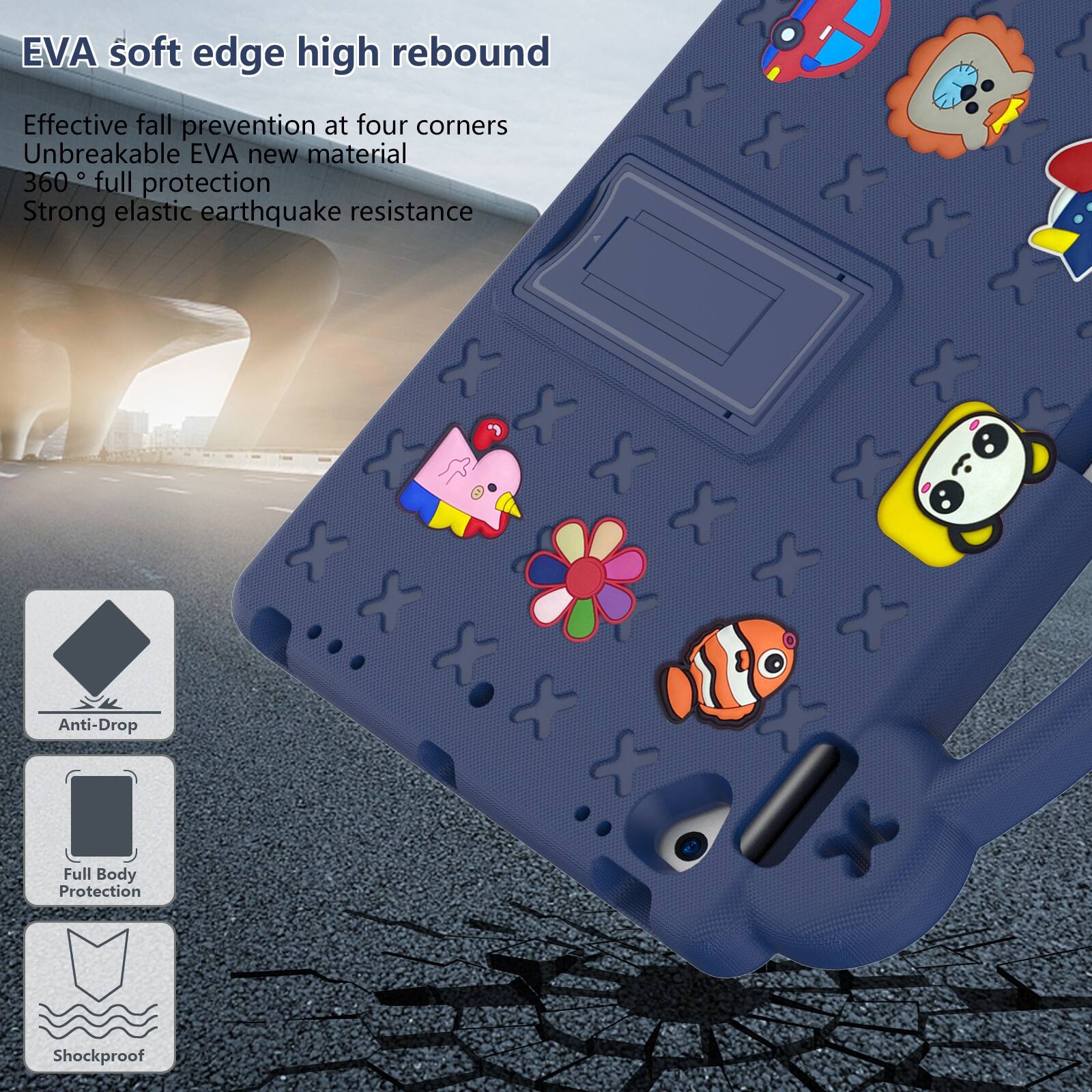 EVA soft edge high rebound  
Effective fall prevention at four corners  
Unbreakable EVA new material  
360° full protection  
Strong elastic earthquake resistance  

Anti-Drop  
Full Body Protection  
Shockproof