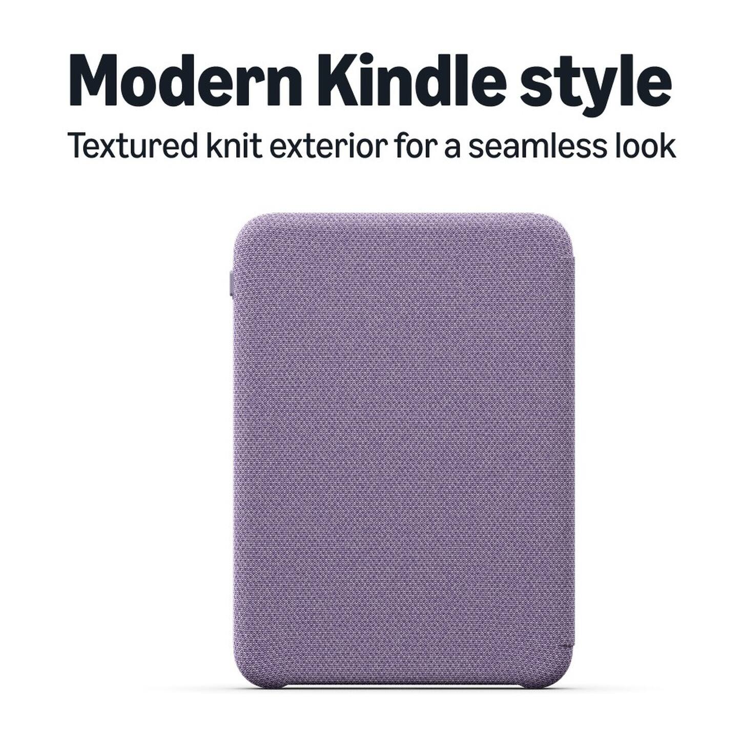 Modern Kindle style  
Textured knit exterior for a seamless look