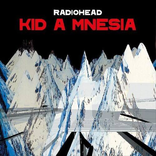 Kid A Mnesia [LP] [LP] - VINYL