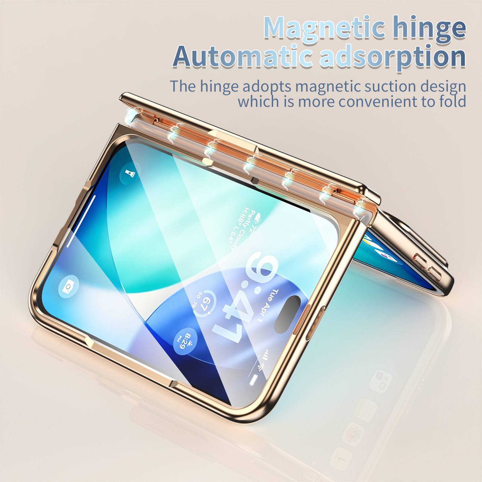 Magnetic hinge Automatic adsorption  
The hinge adopts magnetic suction design which is more convenient to fold