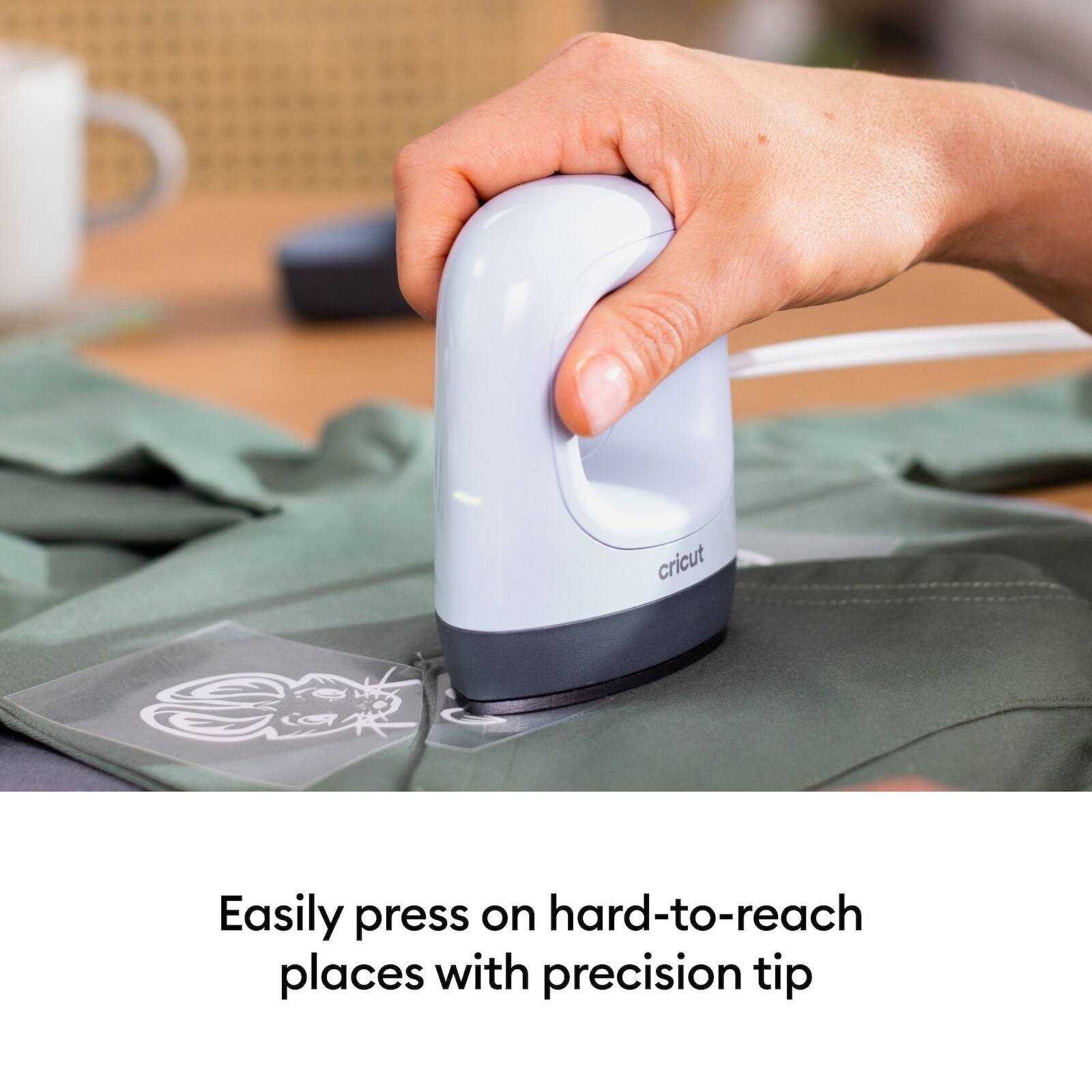 Easily press on hard-to-reach places with precision tip