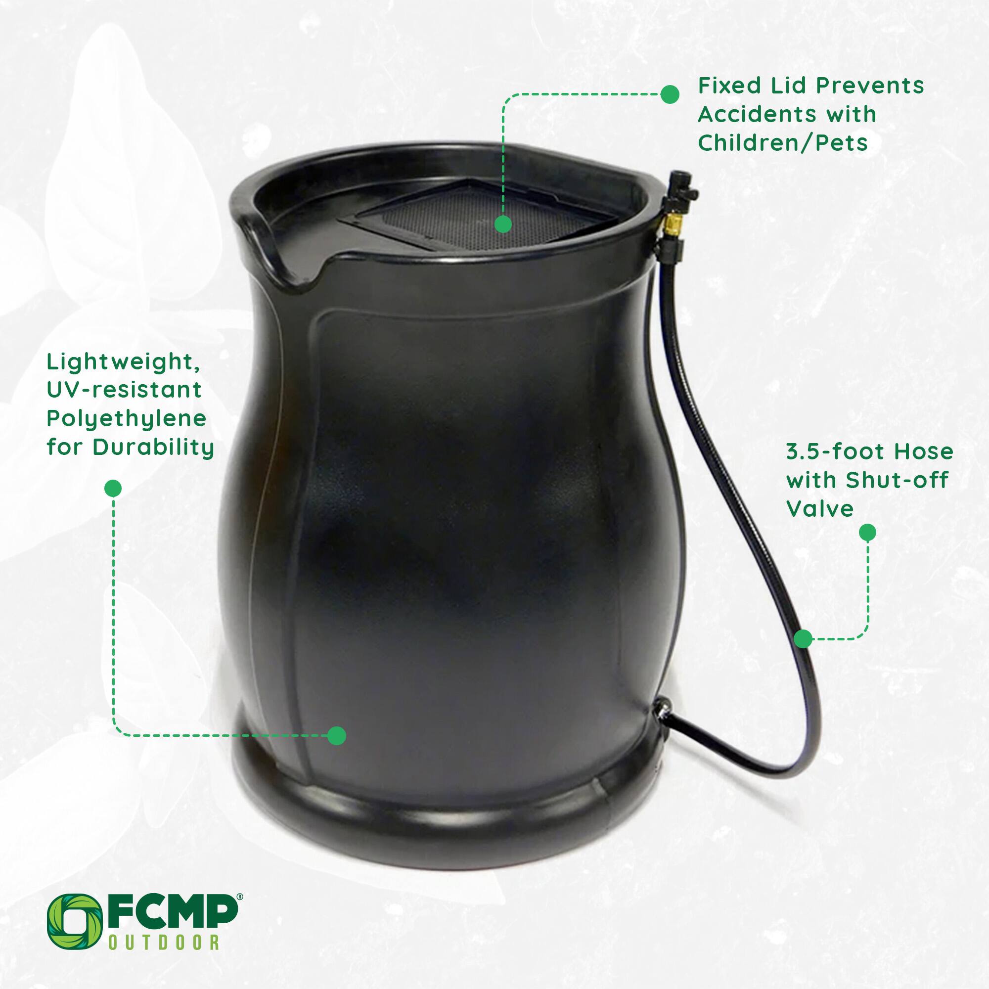 Fixed Lid Prevents Accidents with Children/Pets  
Lightweight, UV-resistant Polyethylene for Durability  
3.5-foot Hose with Shut-off Valve  
FCMP OUTDOOR