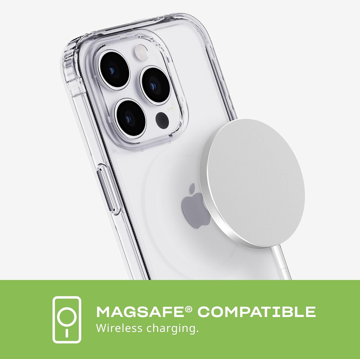 MAGSAFE® COMPATIBLE  
Wireless charging.