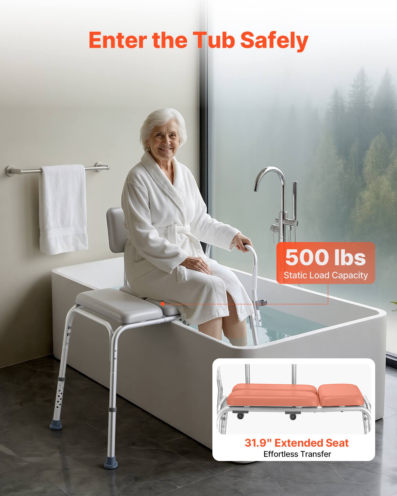Enter the Tub Safely

500 lbs Static Load Capacity

31.9" Extended Seat Effortless Transfer