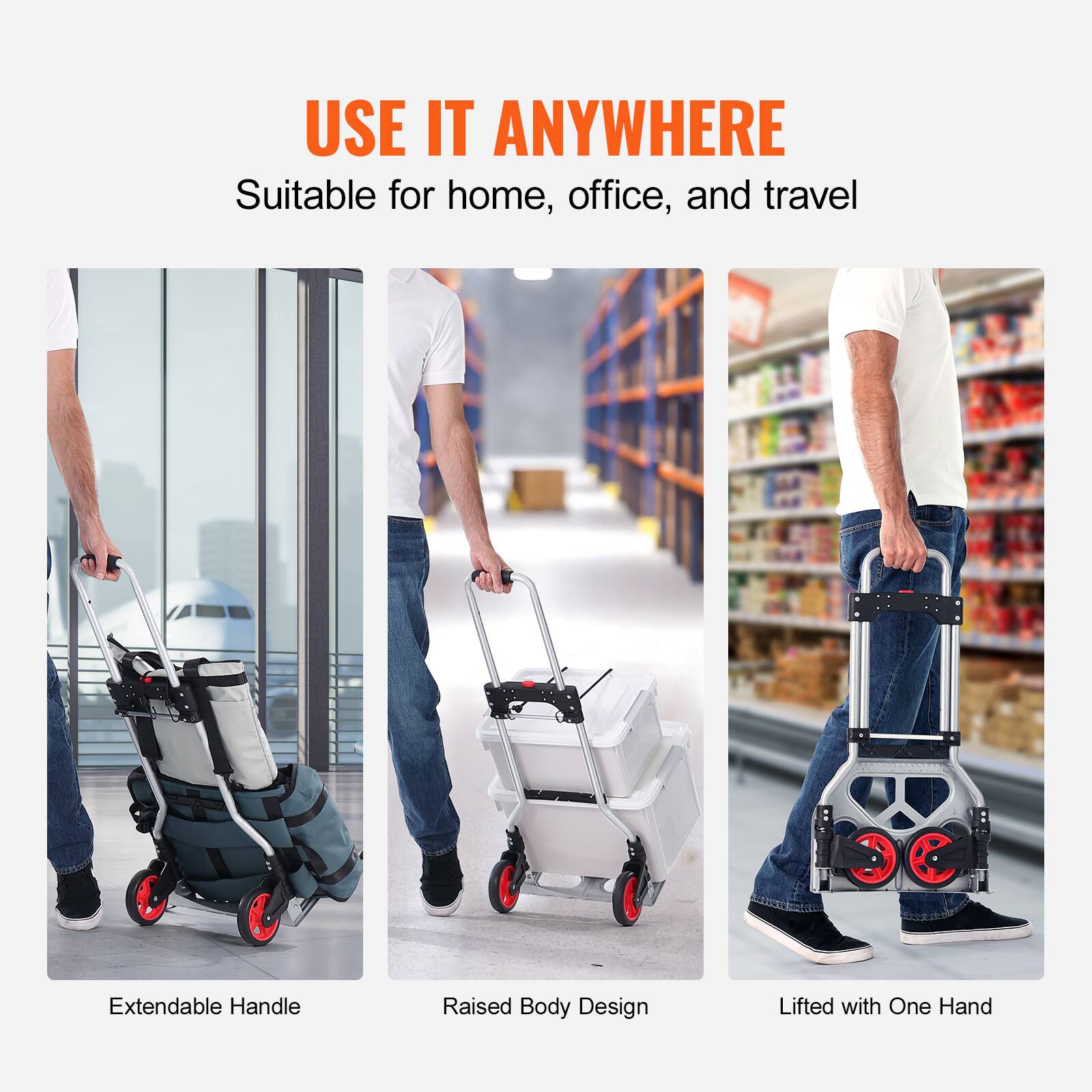 USE IT ANYWHERE  
Suitable for home, office, and travel  

- Extendable Handle  
- Raised Body Design  
- Lifted with One Hand