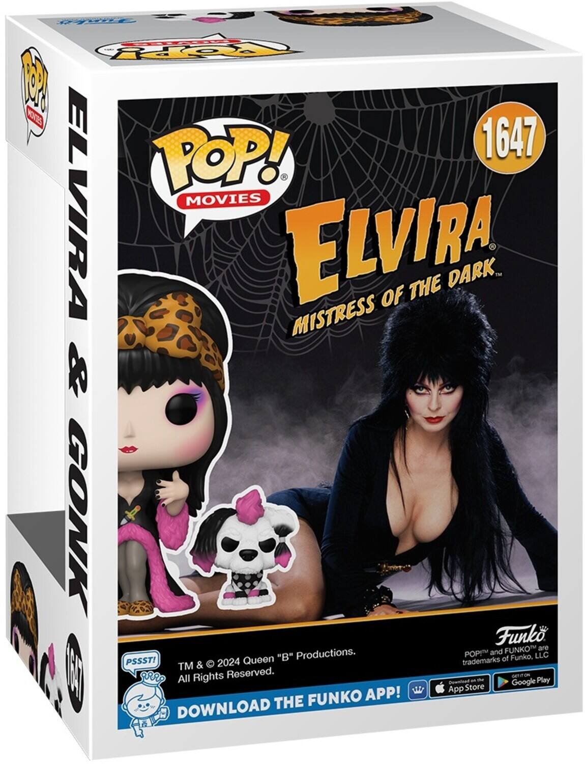 POP! 1647 ELVIRA MOVIES ELVIRA MISTRESS OF THE DARK. & GONK Funko. POP! and FUNKO are trademarks of Funko, LLC. TM & © 2024 Queen "B" Productions. All Rights Reserved. DOWNLOAD THE FUNKO APP! Download on the App Store and Google Play.
