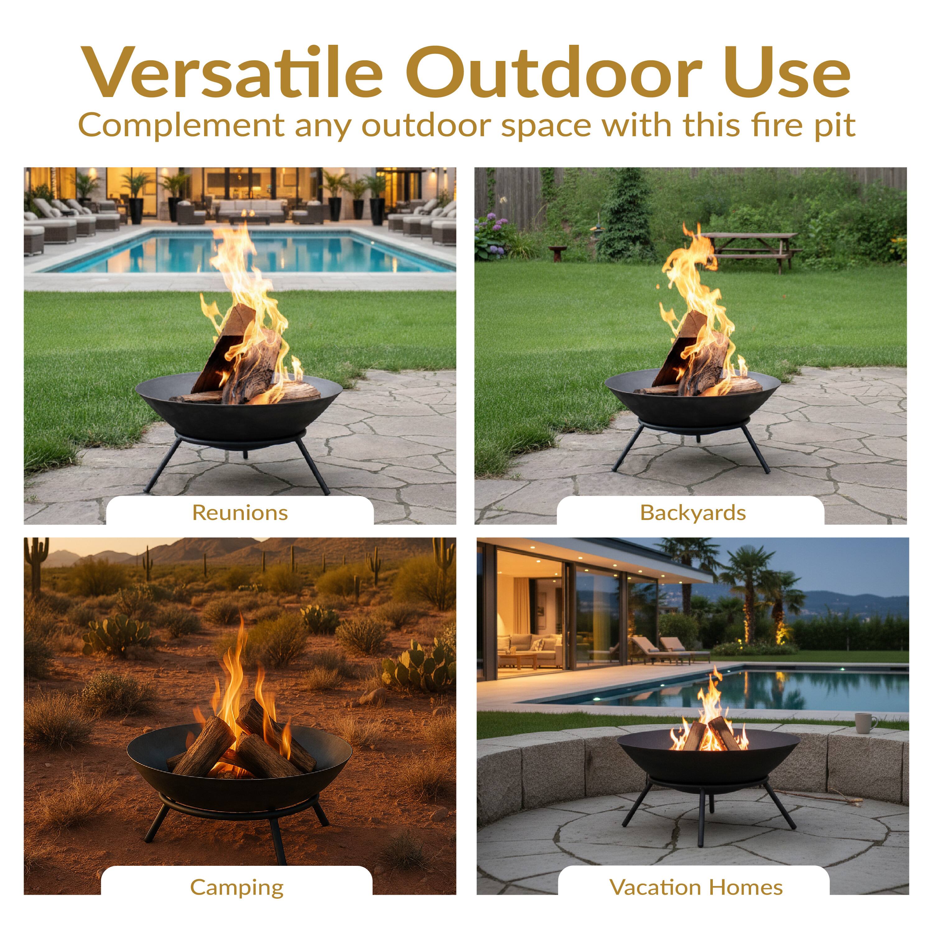 Versatile Outdoor Use  
Complement any outdoor space with this fire pit  

Reunions  
Backyards  
Camping  
Vacation Homes