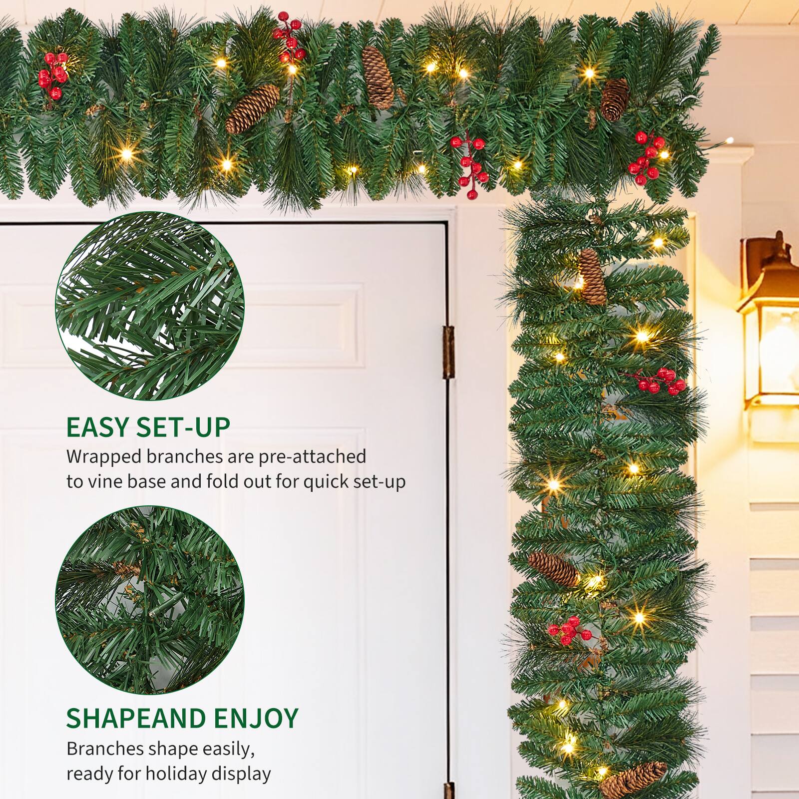 EASY SET-UP  
Wrapped branches are pre-attached to vine base and fold out for quick set-up  

SHAPE AND ENJOY  
Branches shape easily, ready for holiday display