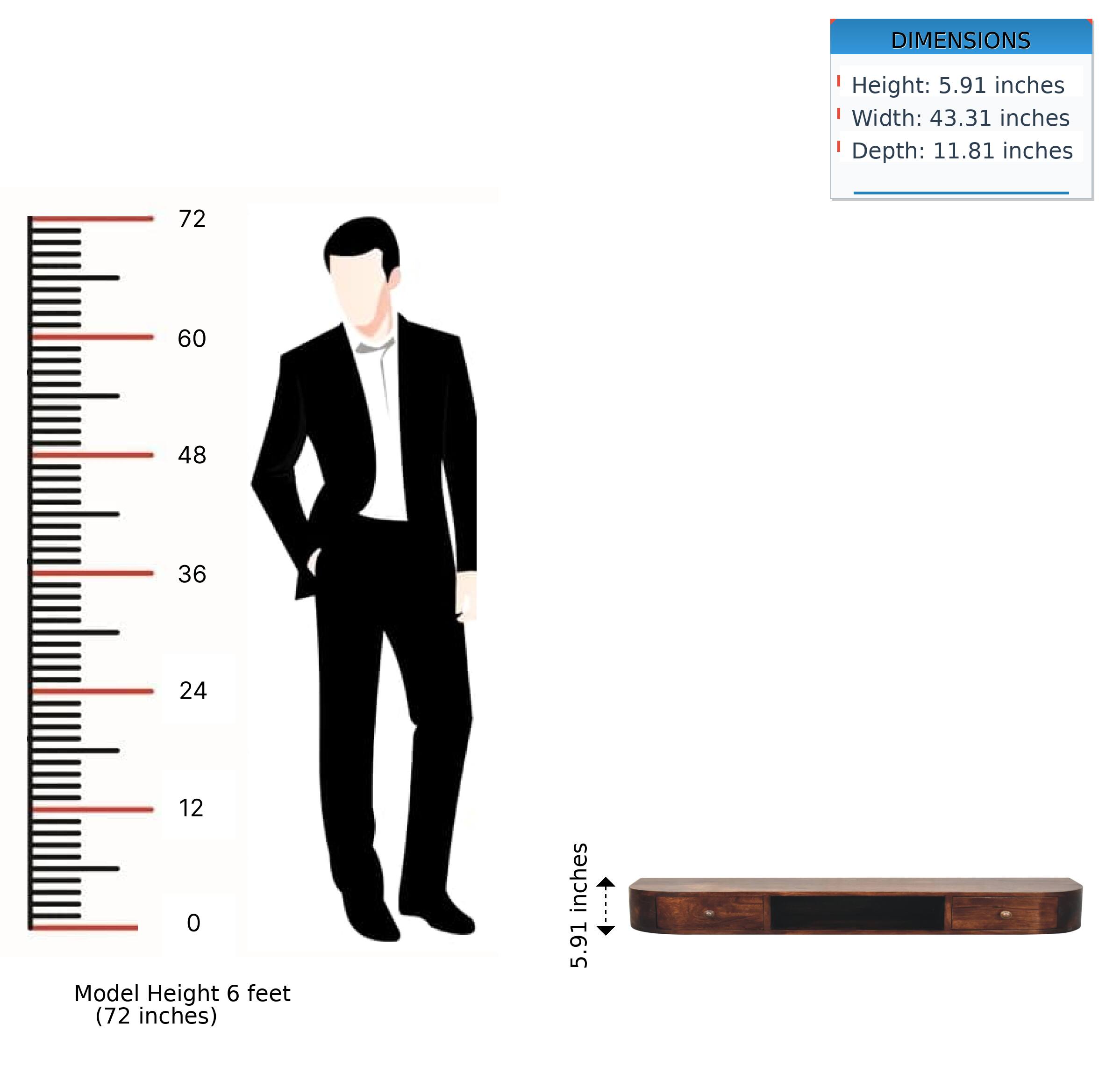 DIMENSIONS  
Height: 5.91 inches  
Width: 43.31 inches  
Depth: 11.81 inches  

Model Height: 6 feet (72 inches)