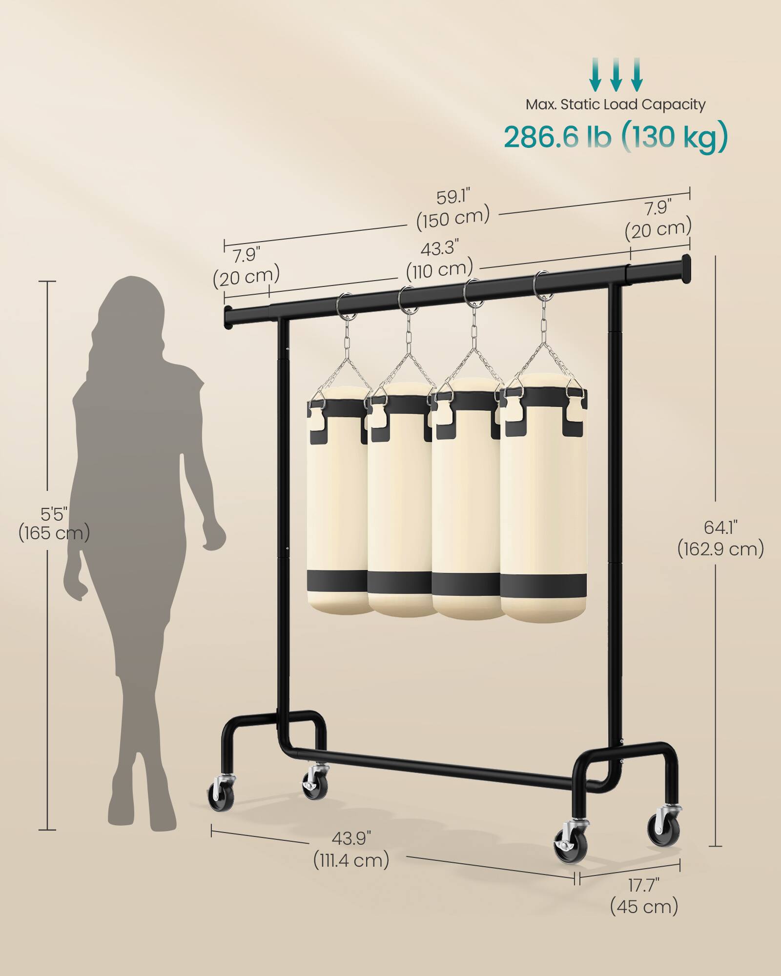 Max. Static Load Capacity: 286.6 lb (130 kg)

- 7.9" (20 cm)
- 59.1" (150 cm)
- 43.3" (110 cm)
- 7.9" (20 cm)
- 5'5" (165 cm)
- 64.1" (162.9 cm)
- 43.9" (111.4 cm)
- 17.7" (45 cm)