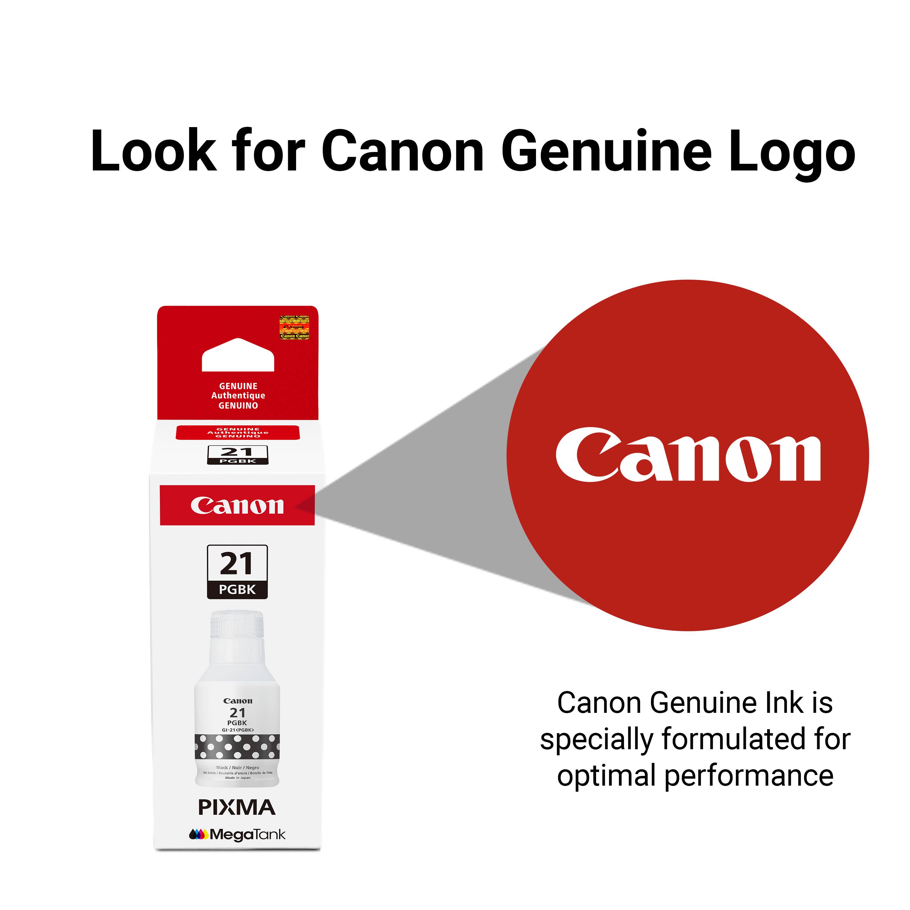 Look for Canon Genuine Logo GENUINE Authentique GENUINO.

Canon Genuine Ink is specially formulated for optimal performance.
