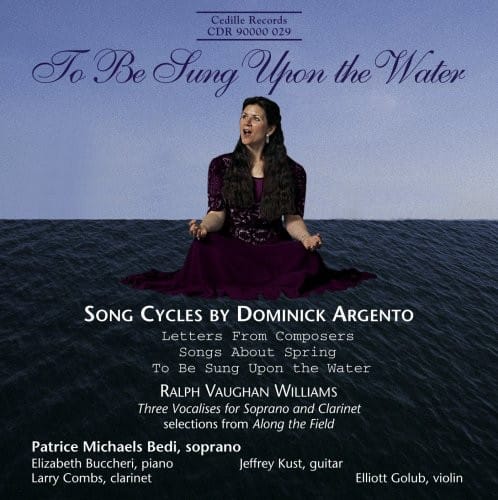 Patrice Michaels - To Be Sung Upon the Water: Song Cycles   - COMPACT DISCS [CD] price history on PriceWatchPro