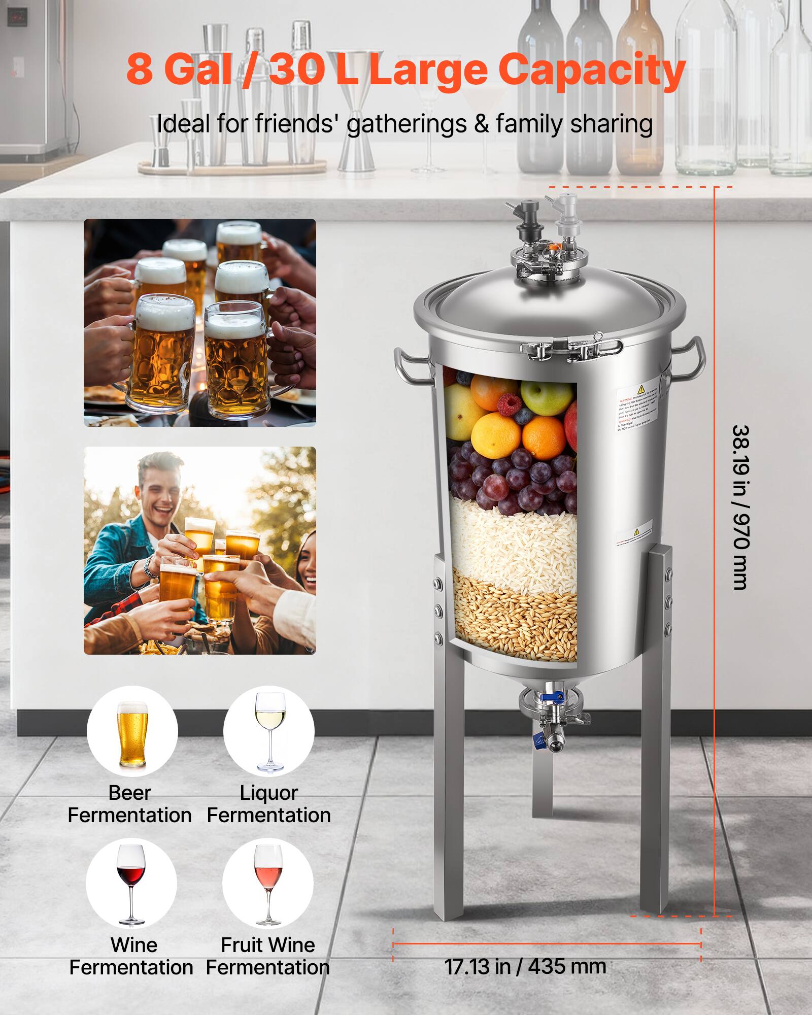 8 Gal / 30 L Large Capacity  
Ideal for friends' gatherings & family sharing  

Beer Fermentation  
Liquor Fermentation  
Wine Fermentation  
Fruit Wine Fermentation  

38.19 in / 970 mm  
17.13 in / 435 mm