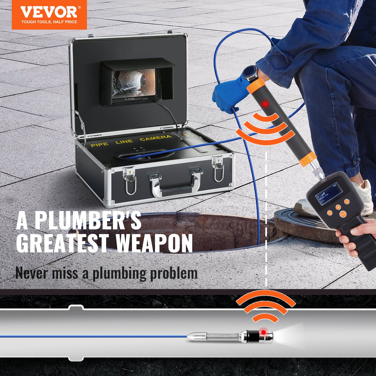 VEVOR TOUGH TOOLS, HALF PRICE  
PIPE LINE CAMERA  
A PLUMBER'S GREATEST WEAPON  
Never miss a plumbing problem