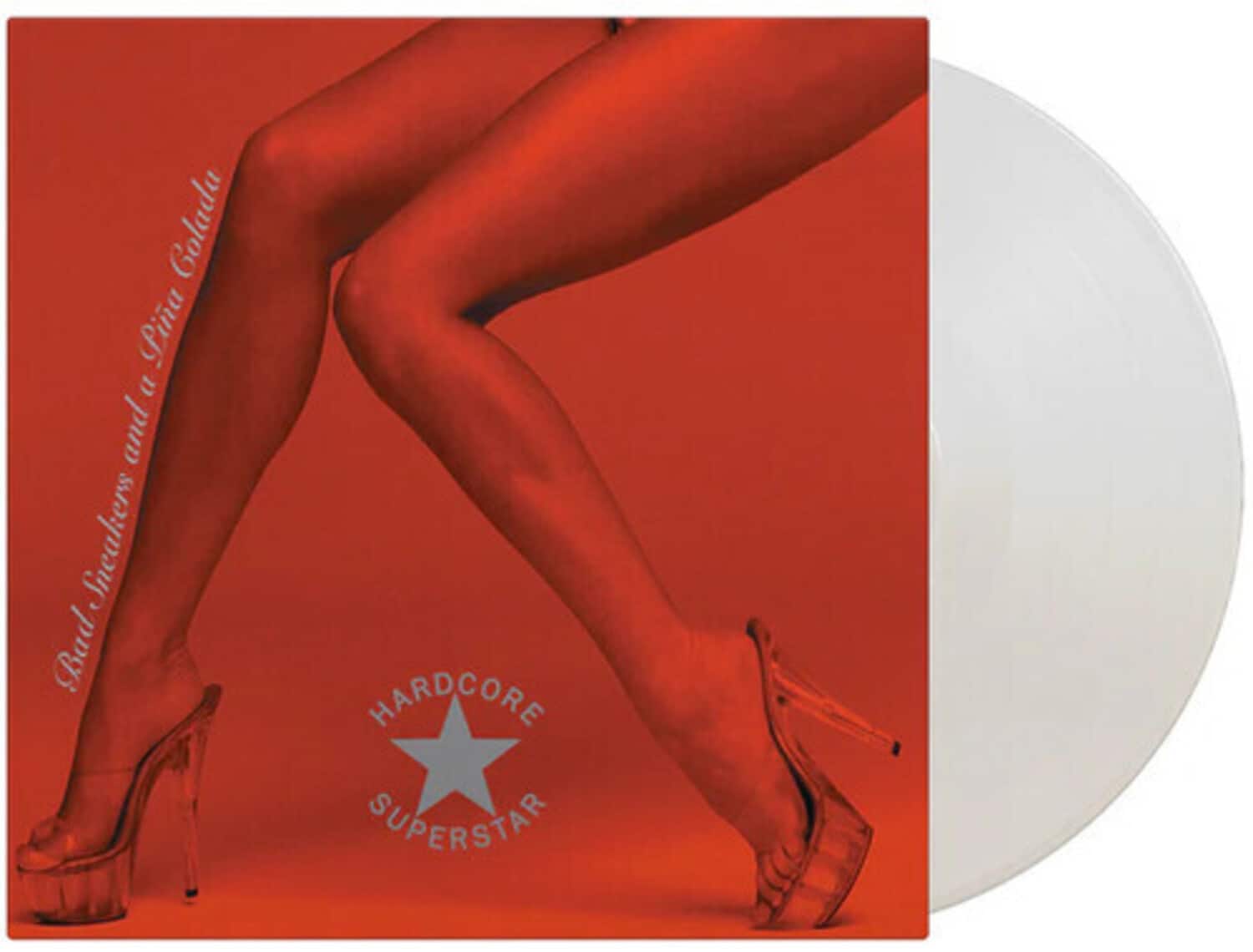 Hardcore Superstar - Bad Sneakers & A Pina Colada - Limited 180-Gram White Colored Vinyl - VINYL LP