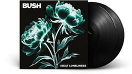 Bush - I Beat Loneliness - VINYL LP