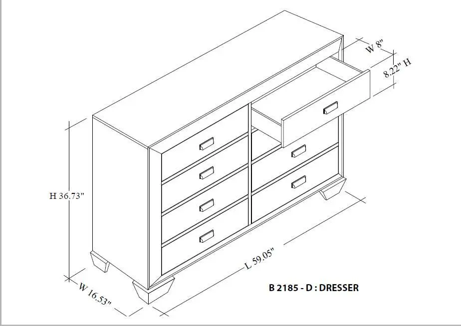 W 8"  
H 8.22"  
H 36.73"  
L 59.05"  
W 16.53"  

B 2185-D - DRESSER