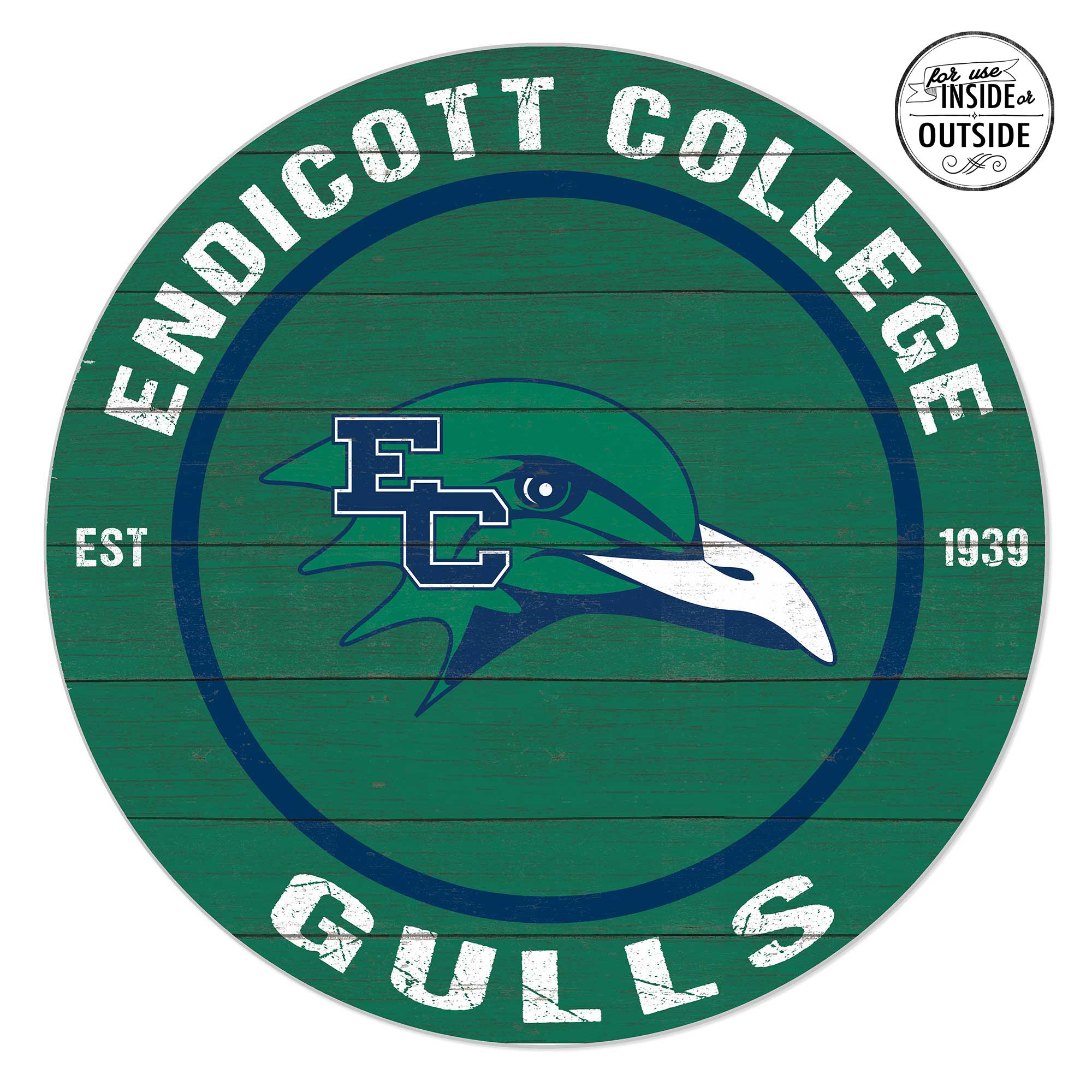 Endicott College 20'' x 20'' Indoor/Outdoor Circle Sign