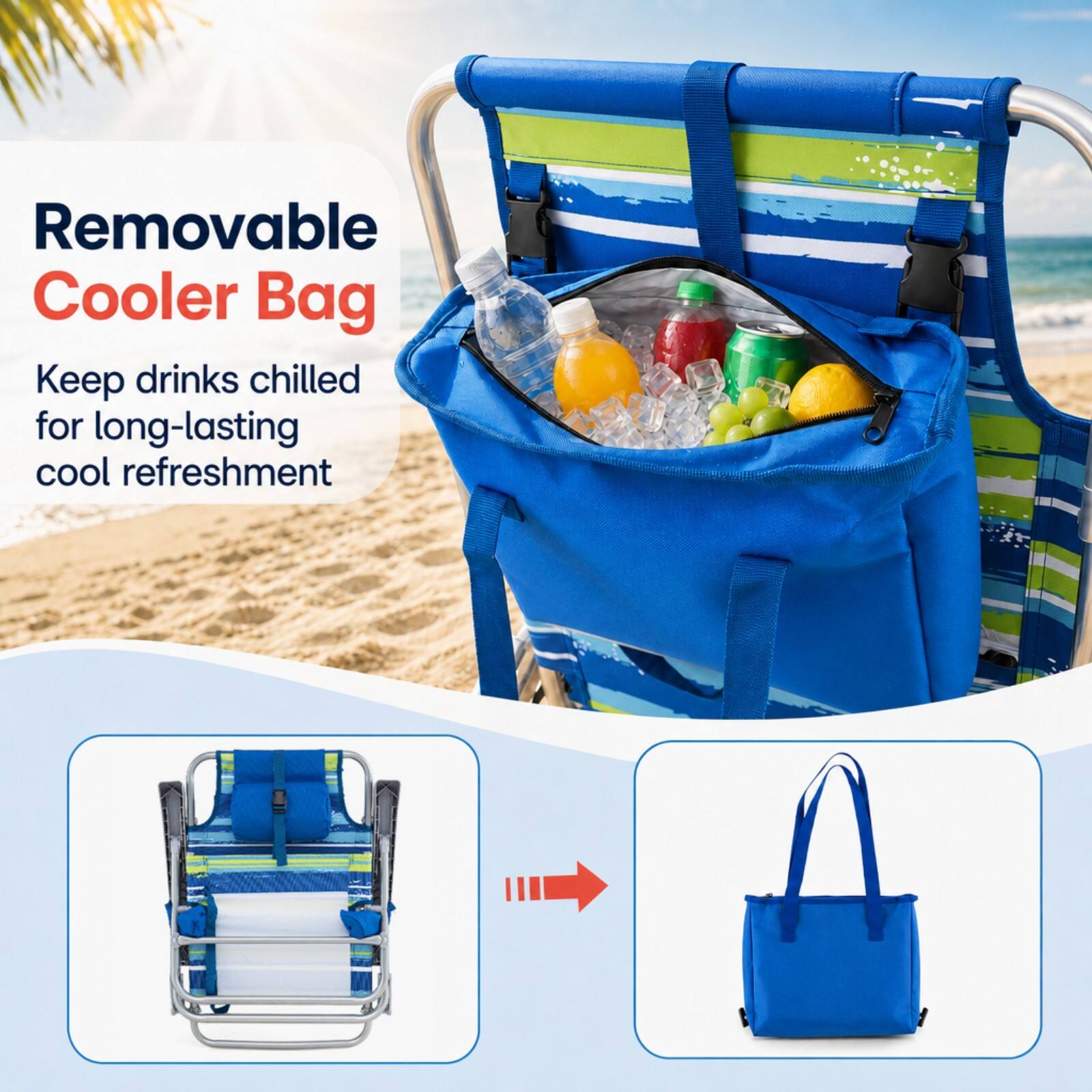 Removable Cooler Bag  
Keep drinks chilled for long-lasting cool refreshment