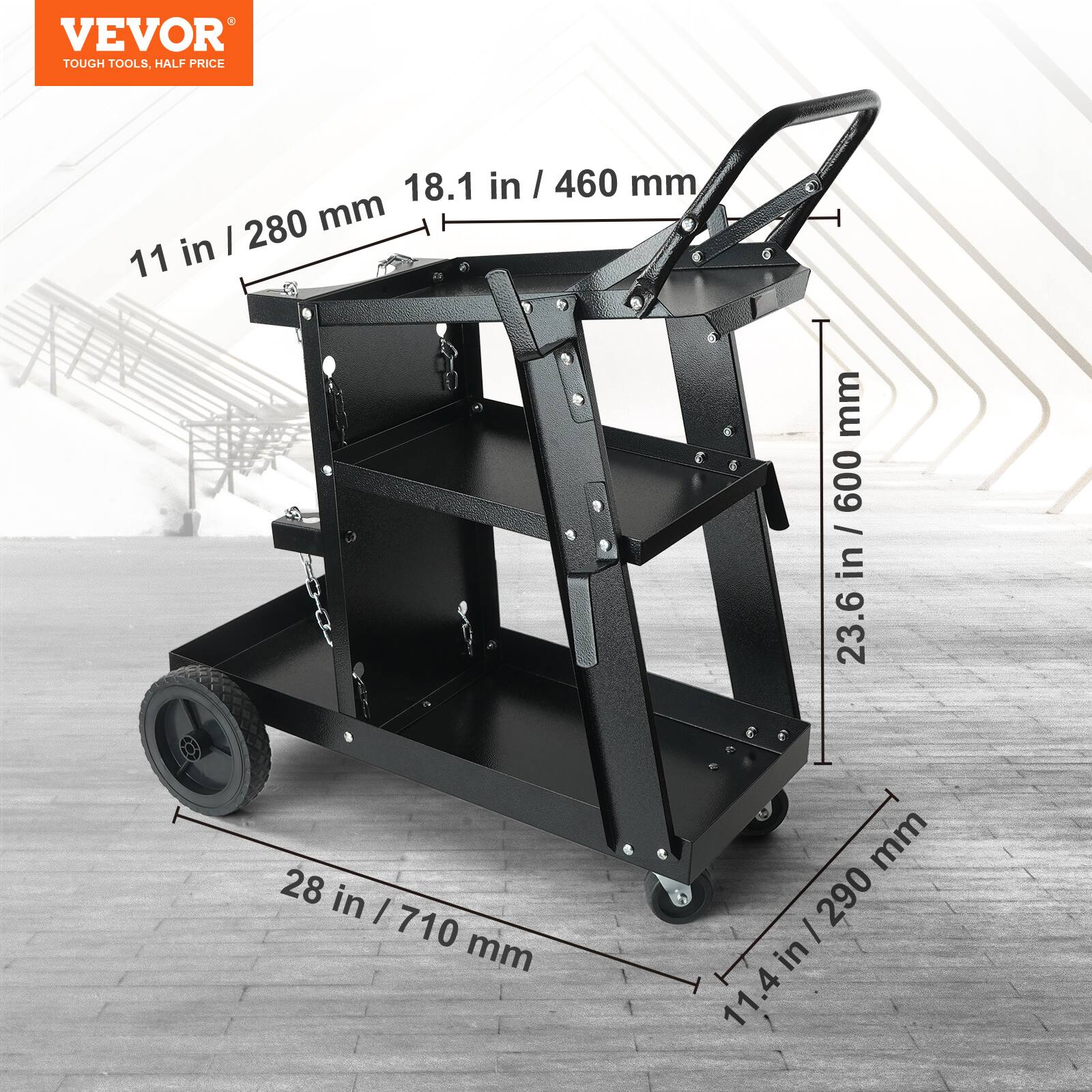 VEVOR TOUGH TOOLS. HALF PRICE
18.1 in / 460 mm
11 in / 280 mm
28 in / 710 mm
23.6 in / 600 mm
11.4 in / 290 mm