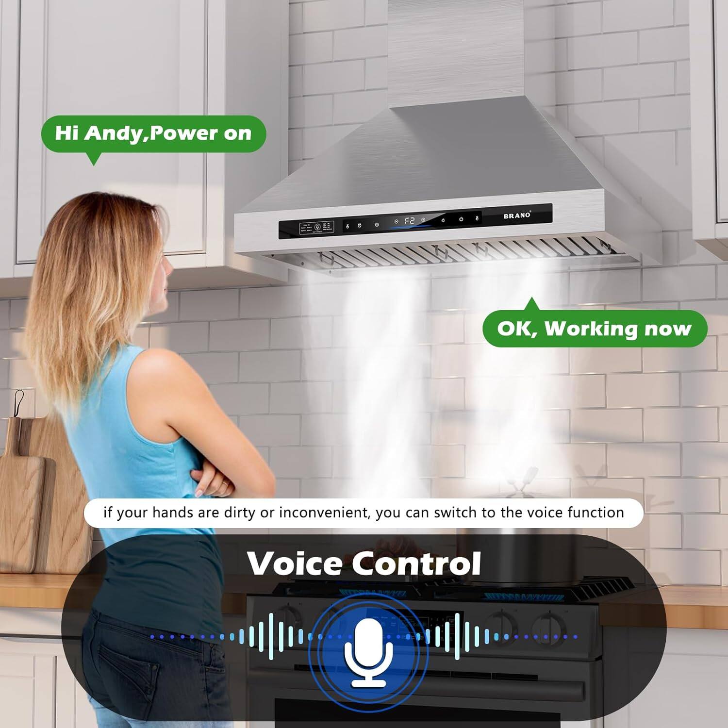 Hi Andy, Power on F2  
BRANO OK, Working now  
if your hands are dirty or inconvenient, you can switch to the voice function  
Voice Control