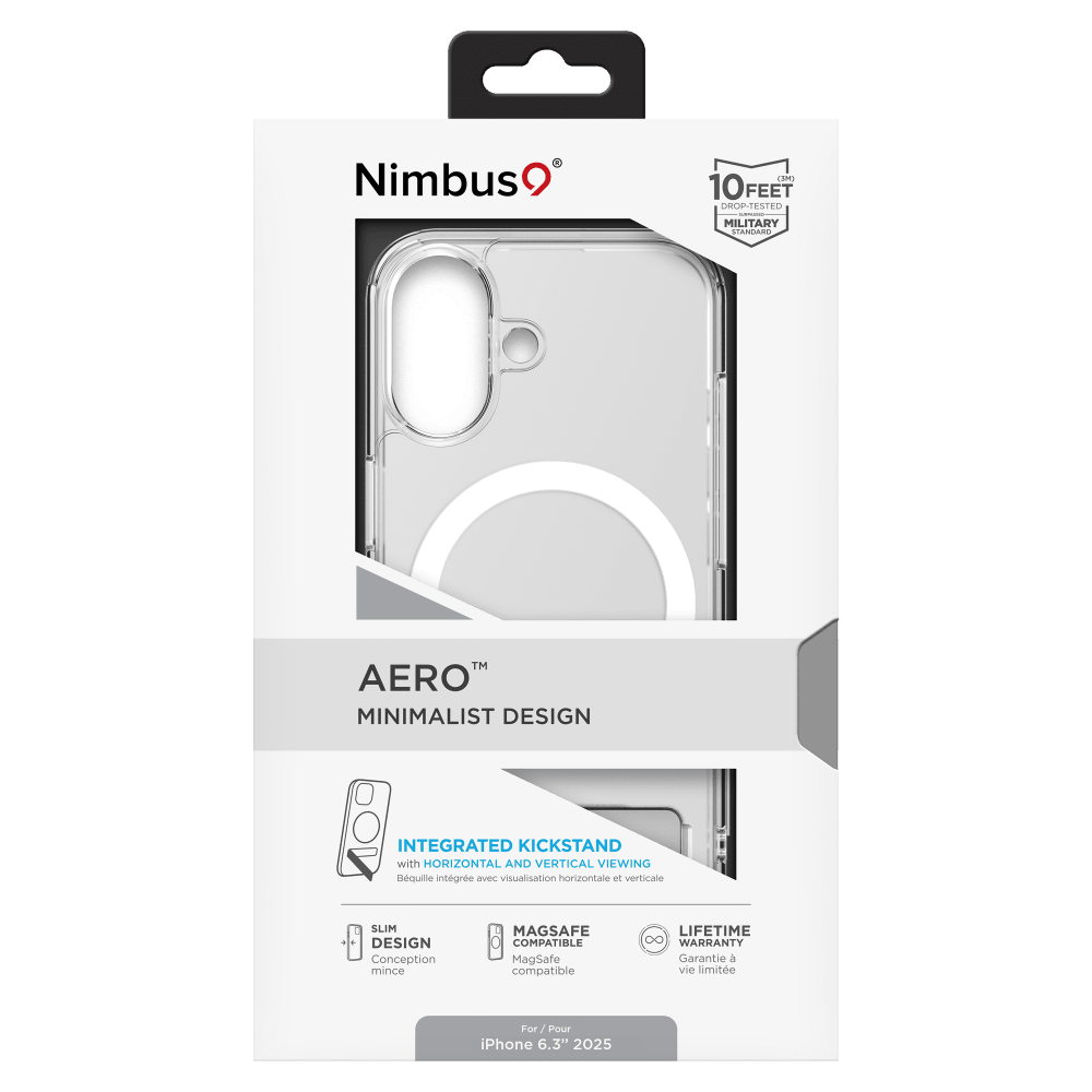 Nimbus9  
(IM) 10 FEET DROP-TESTED  
MILITARY STANDARD  
AERO MINIMALIST DESIGN  
INTEGRATED KICKSTAND with HORIZONTAL AND VERTICAL VIEWING  
SLIM DESIGN  
MAGSAFE COMPATIBLE  
LIFETIME WARRANTY  
For / Pour iPhone 6.3" 2025