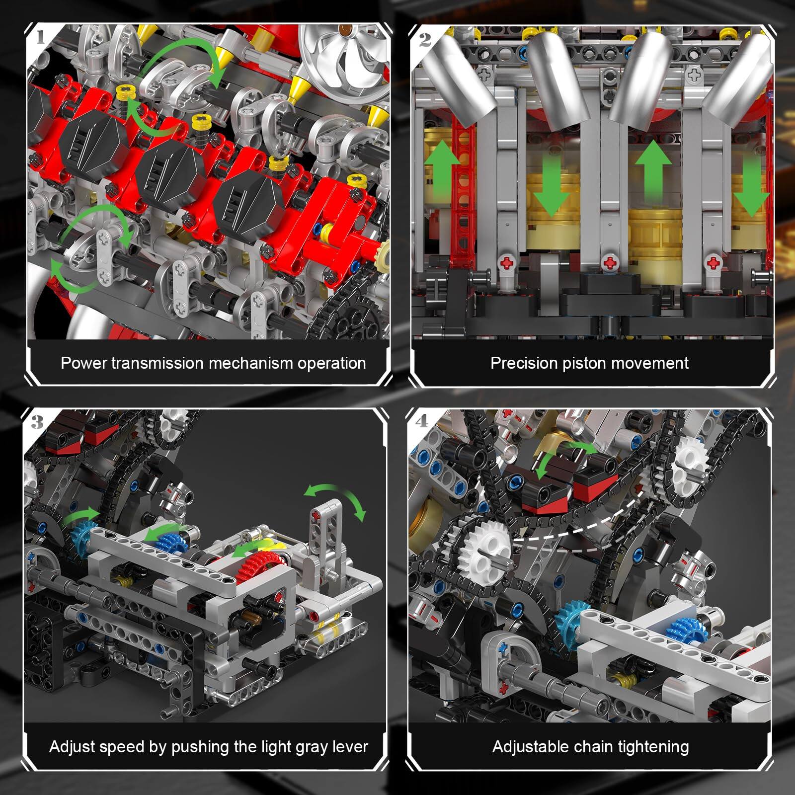 1. Power transmission mechanism operation  
2. Precision piston movement  
3. Adjust speed by pushing the light gray lever  
4. Adjustable chain tightening