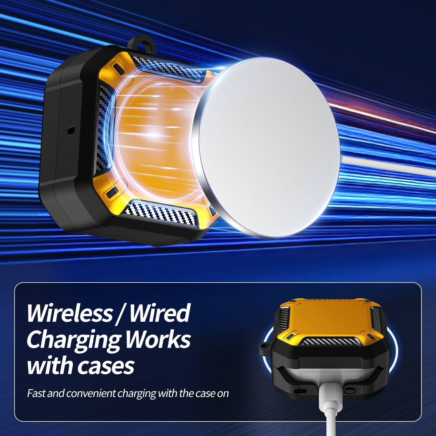 Wireless / Wired Charging Works with cases  
Fast and convenient charging with the case on