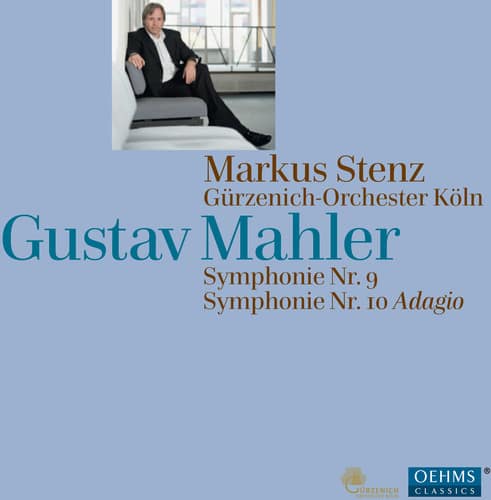 Mahler / Stenz / Guerzenich Orch - Syms 9 & 10  - SUPER-AUDIO CD