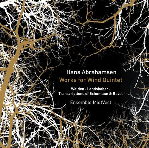 Abrahamsen,H. / Ensemble Midtvest - Hans Abrahamsen: Works For Wind Quintet  - COMPACT DISCS